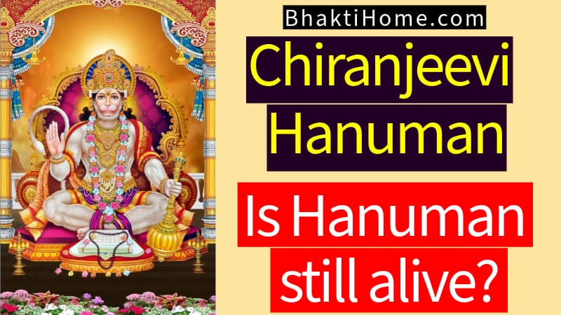 Is hanuman still alive