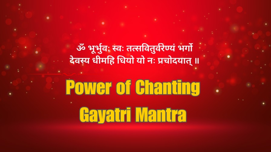 Power of Chanting Gayatri Mantra