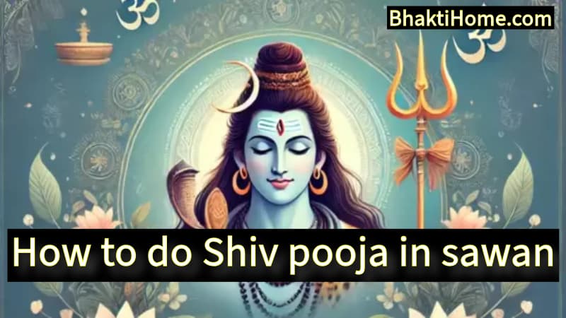How to do Shiv pooja in sawan
