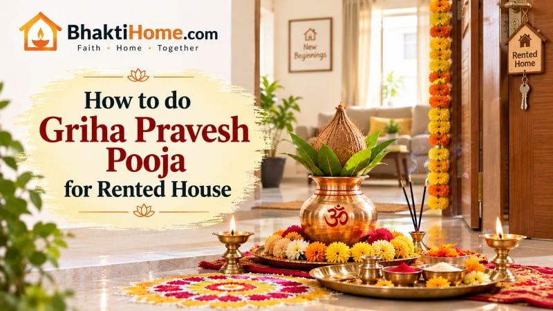 How to do Griha pravesh pooja for rented house